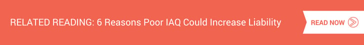 6 Reasons Poor IAQ Could Increase Liability